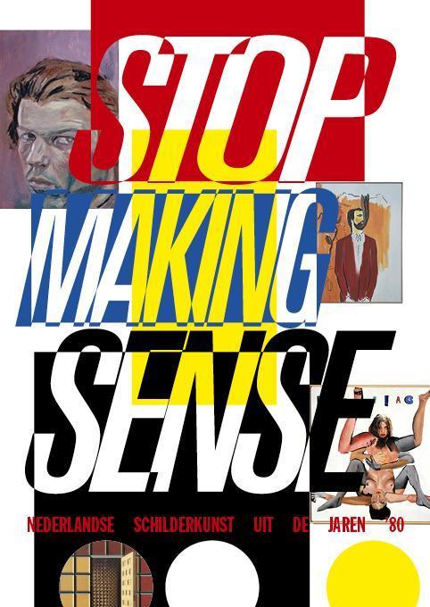 Stop making sense 9789491196737 Gerrit Willems, Boeken, Kunst en Cultuur | Beeldend, Zo goed als nieuw, Verzenden