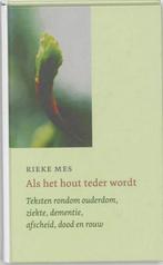 Als het hout teder wordt - Rieke Mes - 9789030410768 - Hardc, Verzenden, Nieuw