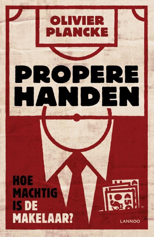 Propere handen 9789401461115 Olivier Plancke, Boeken, Hobby en Vrije tijd, Zo goed als nieuw, Verzenden