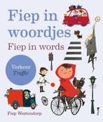 Fiep in woordjes - Verkeer (9789021485430, Fiep Westendorp), Antiek en Kunst, Verzenden