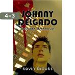 Johnny Delgado 9781842993576 Kevin Brooks, Boeken, Verzenden, Gelezen, Kevin Brooks