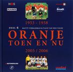 Oranje Toen en Nu 6 9789080967670 M. Verkamman, Boeken, Verzenden, Zo goed als nieuw, M. Verkamman