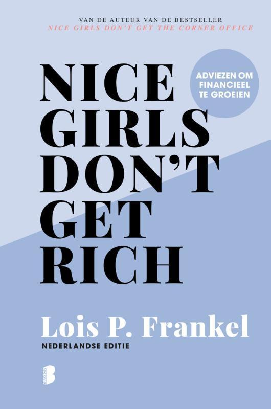 Nice girls dont get rich 9789022595602 Lois P. Frankel, Boeken, Literatuur, Gelezen, Verzenden