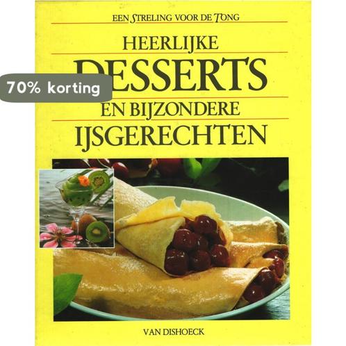 HEERLYKE DESSERTS EN BYZOND. YSGERE 9789026931215 KOHNEN, Boeken, Kookboeken, Gelezen, Verzenden