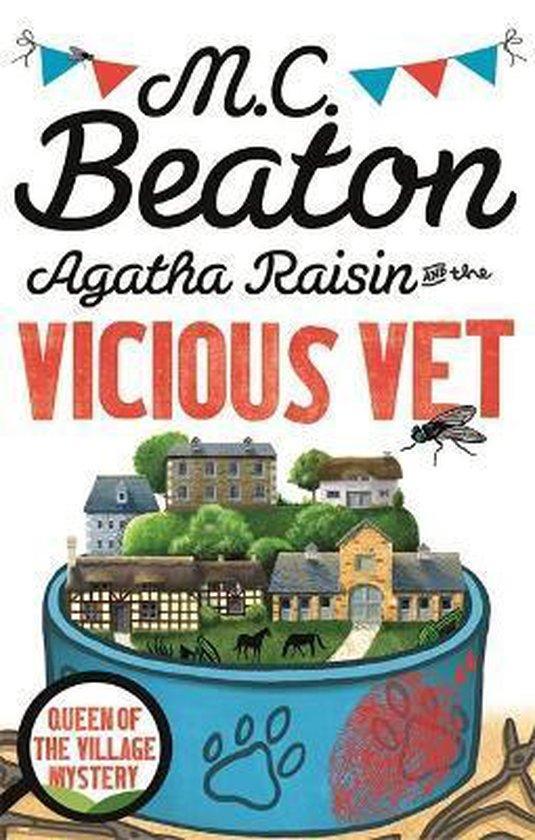 Agatha Raisin and the Vicious Vet 9781472120922 M.C. Beaton, Livres, Langue | Anglais, Envoi