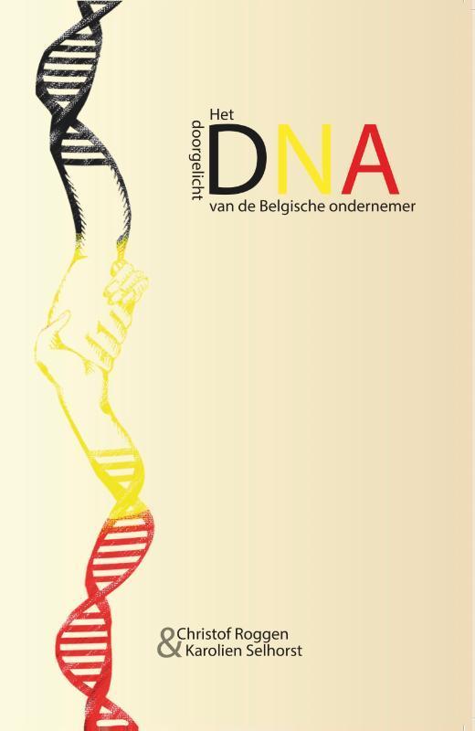Het DNA van de Belgische ondernemer doorgelicht, Boeken, Economie, Management en Marketing, Zo goed als nieuw, Verzenden