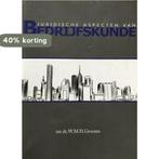 Juridische aspecten van bedrijfskunde 9789074065382, Verzenden, W.M.H. Grooten