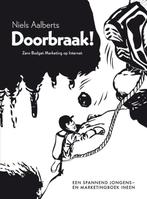 Doorbraak! 9789400500211, [{:name=>'Niels Aalberts', :role=>'A01'}], Verzenden