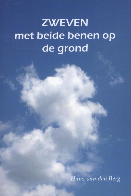 Zweven met beide benen op de grond 9789081898201, Boeken, Psychologie, Gelezen, Verzenden