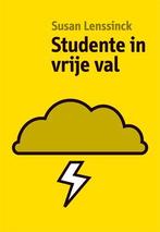 Studente in vrije val 9789078761457 Susan Lenssinck, Boeken, Verzenden, Gelezen, Susan Lenssinck