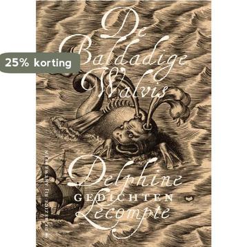 De baldadige walvis 9789085425496 Delphine Lecompte, Verzenden, Delphine Lecompte