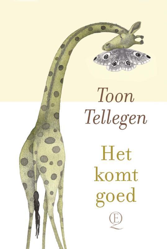 Het komt goed 9789021467818 Toon Tellegen, Boeken, Literatuur, Gelezen, Verzenden