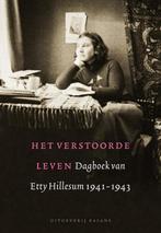 Het verstoorde leven 9789460030222 E. Hillesum, Boeken, Verzenden, Gelezen, E. Hillesum
