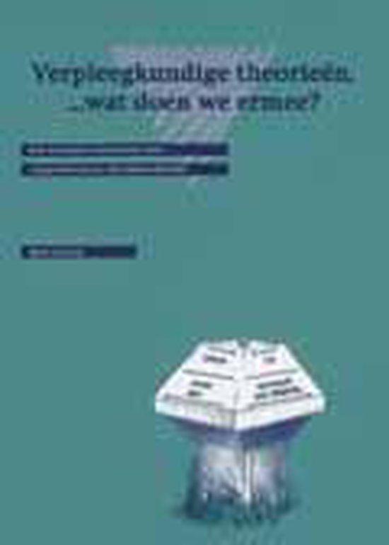 Verpleegkundige theorieen, ... wat doen we ermee? G. Hunink, Boeken, Schoolboeken, Zo goed als nieuw, Verzenden