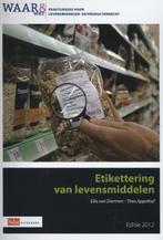 Praktijkgidsen waar&wet - Etikettering van levensmiddelen, Gelezen, Ellis van Diemen, Theo Appelhof, Verzenden