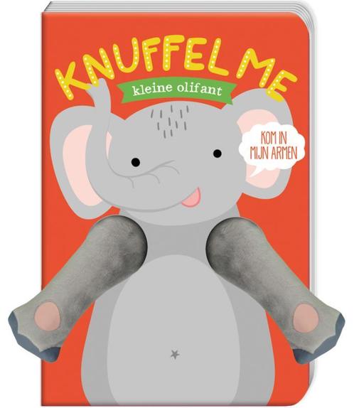 Knuffel me kleine Olifant / Knuffel me 9789463335584, Boeken, Kinderboeken | Baby's en Peuters, Gelezen, Verzenden