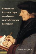 Protest van Erasmus tegen renaissance van Hebreeuwse, Boeken, Verzenden, Zo goed als nieuw, Hans Jansen