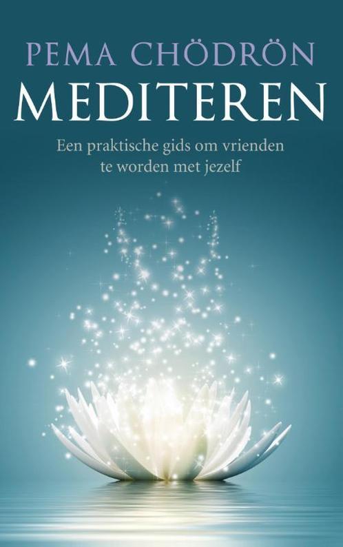 Mediteren 9789025903480 Pema Chödrön, Boeken, Esoterie en Spiritualiteit, Gelezen, Verzenden