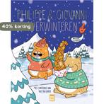 Philippe en Giovanni overwinteren 9789464341355, Verzenden, Zo goed als nieuw, Laura Janssens