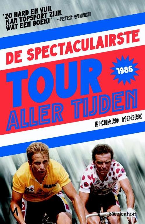 De spectaculairste Tour aller tijden 9789029088725, Boeken, Hobby en Vrije tijd, Zo goed als nieuw, Verzenden