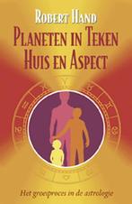 PLANETEN IN TEKEN HUIS EN ASPECT 9789063781729 Robert Hand, Boeken, Verzenden, Gelezen, Robert Hand