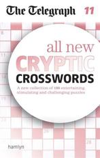 Telegraph All New Cryptic Crosswords 11 9780600634409, Verzenden, Zo goed als nieuw