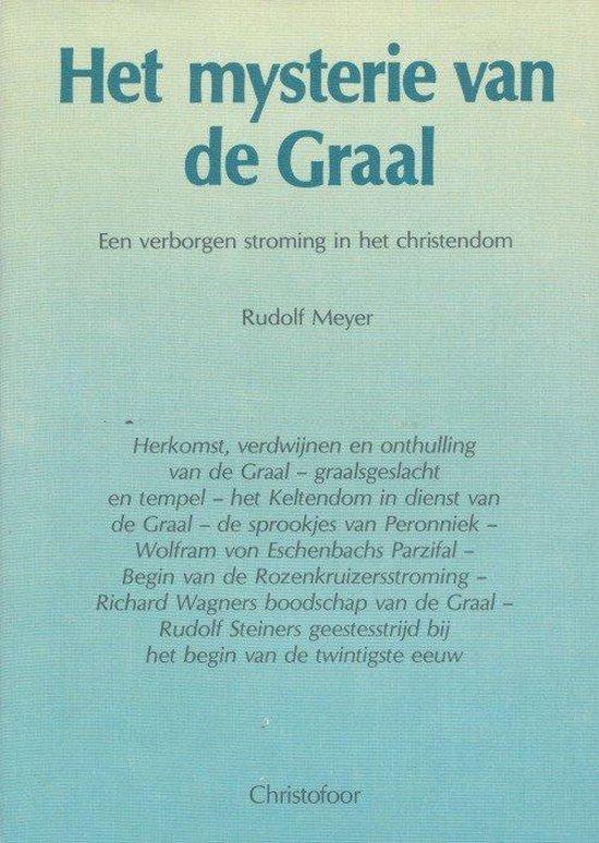 Het mysterie van de Graal - Rudolf Meyer - 9789062380534 - P, Boeken, Godsdienst en Theologie, Verzenden