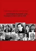 ... und Adele Kurzweil und ...: Fluchtgeschicht(n) ...  Book, Verzenden