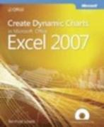 Create Dynamic Charts in Microsoft Office Excel 2007 and, Reinhold Scheck, Verzenden