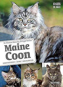 Maine Coon - Comportement, soins, sociabilisation v...  Book, Livres, Livres Autre, Envoi