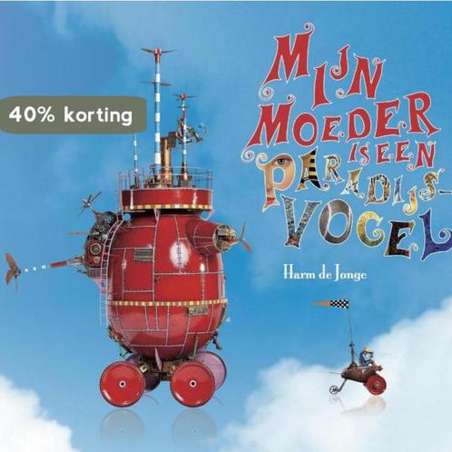 Mijn moeder is een paradijsvogel 9789089671691 Harm de Jonge, Boeken, Overige Boeken, Zo goed als nieuw, Verzenden