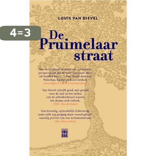 De Pruimelaarstraat 9789460011122 Louis Van Dievel, Boeken, Romans, Gelezen, Verzenden
