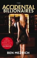 The Accidental Billionaires 9780099534662 Ben Mezrich, Verzenden, Gelezen, Ben Mezrich