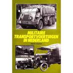 Militaire transportvoertuigen in nederland 9789061207047, Livres, Martin Wallast, Verzenden