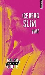 Pimp : Mémoires dun maquereau  Slim, Iceberg  Book, Slim, Iceberg, Verzenden