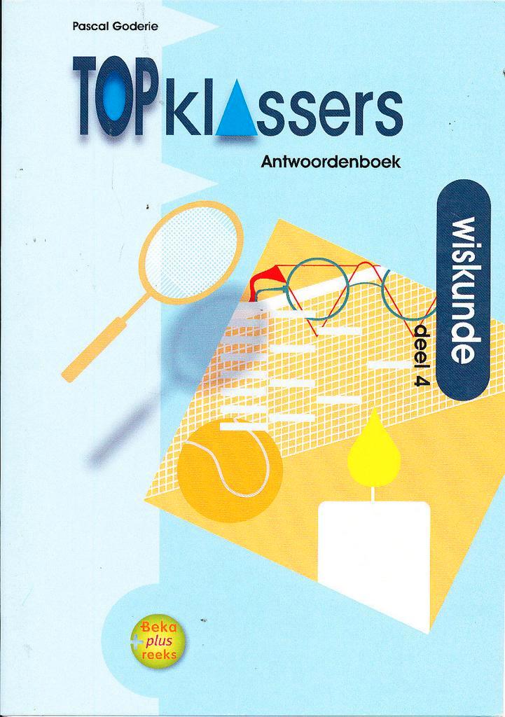 Topklassers Antwoorden Wiskunde deel 4, Boeken, Schoolboeken, Verzenden
