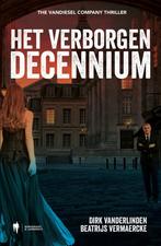 Het verborgen decennium 9789463938136 Dirk Vanderlinden, Livres, Verzenden, Dirk Vanderlinden