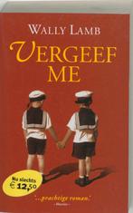 Vergeef me 9789022541074 Wally Lamb, Boeken, Verzenden, Gelezen, Wally Lamb