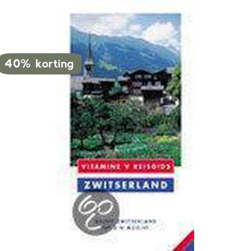 Zwitserland / Vitamine V reisgids 9789021585789 Richard Sale, Boeken, Reisgidsen, Gelezen, Verzenden