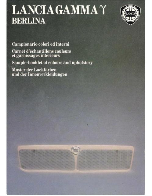 1981 LANCIA GAMMA BERLINA KLEUREN & INTERIEUR BROCHURE, Boeken, Auto's | Folders en Tijdschriften