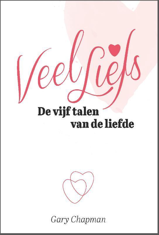 Veel liefs 9789033802195 Gary Chapman, Boeken, Godsdienst en Theologie, Zo goed als nieuw, Verzenden