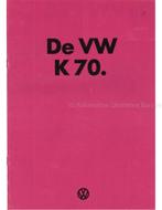 1973 VOLKSWAGEN K70 BROCHURE NEDERLANDS, Nieuw