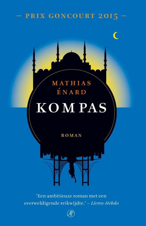 Kompas (9789029506564, Mathias Enard) (Mathias Enard), Boeken, Romans, Nieuw, Verzenden