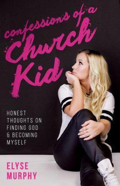 Confessions of a Church Kid 9781680670240, Livres, Livres Autre, Envoi