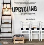 Upcycling 9781910254479 Max McMurdo, Boeken, Verzenden, Gelezen, Max McMurdo