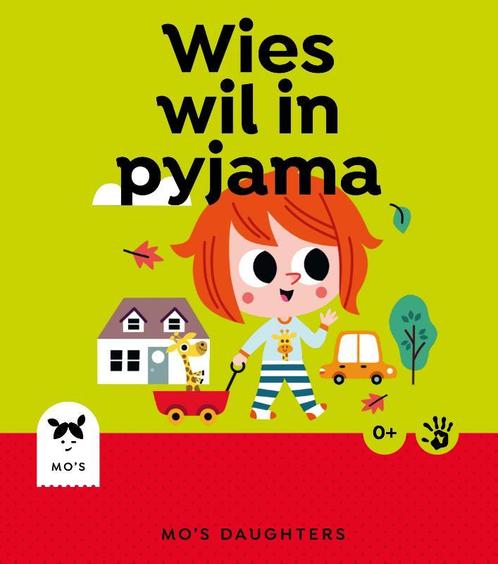 Wies wil in pyjama / Mos Daughters Wies 9789493145030, Boeken, Kinderboeken | Jeugd | 13 jaar en ouder, Gelezen, Verzenden