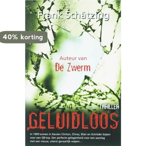 Geluidloos 9789022993392 F. Schatzing, Boeken, Thrillers, Gelezen, Verzenden