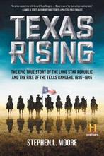 Texas Rising 9780062394316 Stephen L Moore, Verzenden, Gelezen, Stephen L Moore