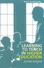 Learning to Teach in Higher Education 9780415303453, Boeken, Verzenden, Zo goed als nieuw, Paul Ramsden