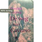 De weg naar Caviano 9789021474724 Doeschka Meijsing, Boeken, Verzenden, Gelezen, Doeschka Meijsing